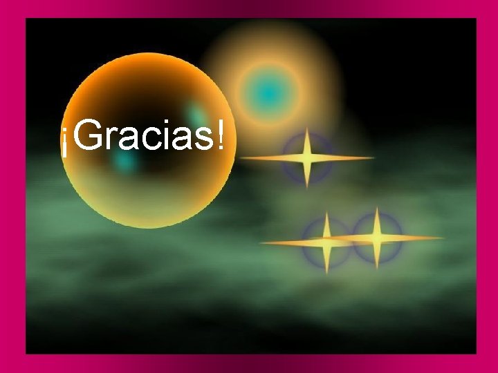 ¡Gracias! 