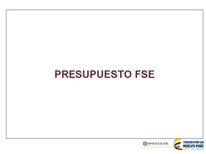 PRESUPUESTO FSE 