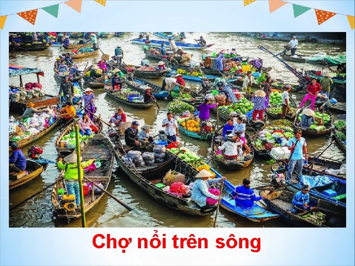 Chợ nổi trên sông 