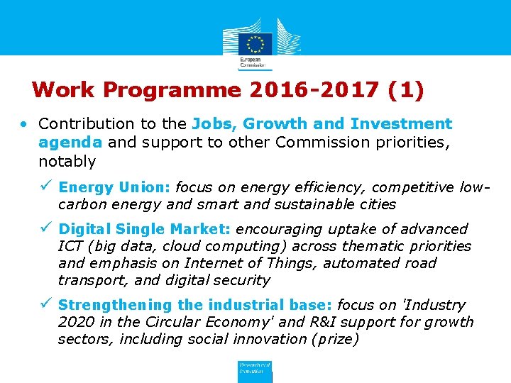 Work Programme 2016 -2017 (1) • Contribution to the Jobs, Growth and Investment agenda