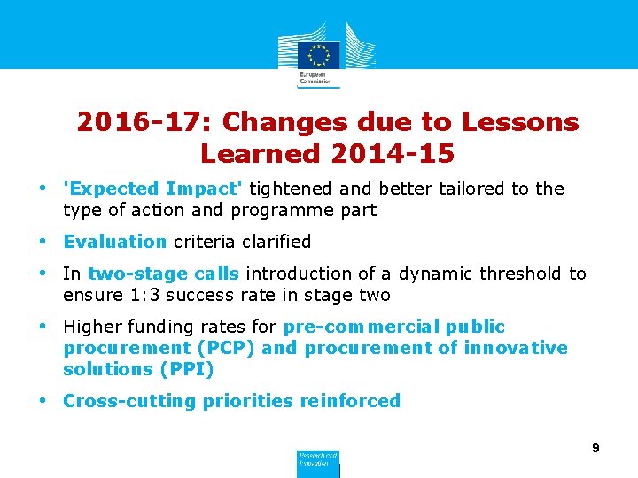 2016 -17: Changes due to Lessons Learned 2014 -15 • 'Expected Impact' tightened and