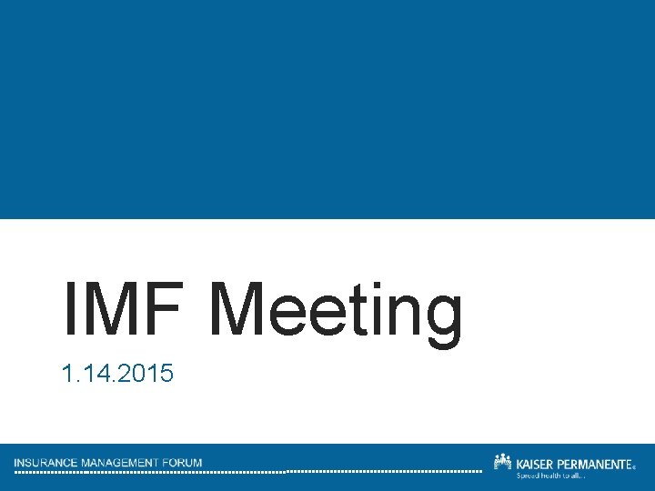 IMF Meeting 1. 14. 2015 