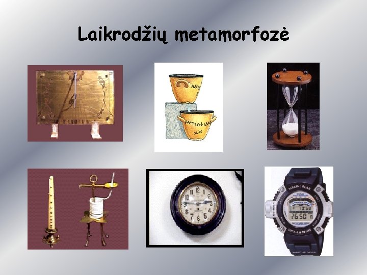 Laikrodžių metamorfozė 