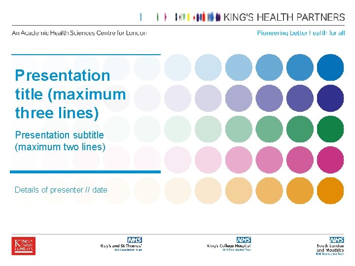 Presentation title (maximum three lines) Presentation subtitle (maximum two lines) Details of presenter //