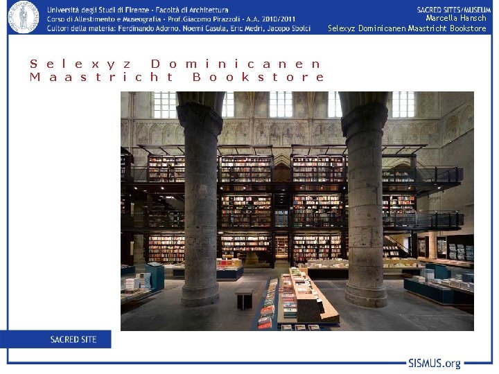Marcella Hansch Selexyz Dominicanen Maastricht Bookstore S e l e x y z D