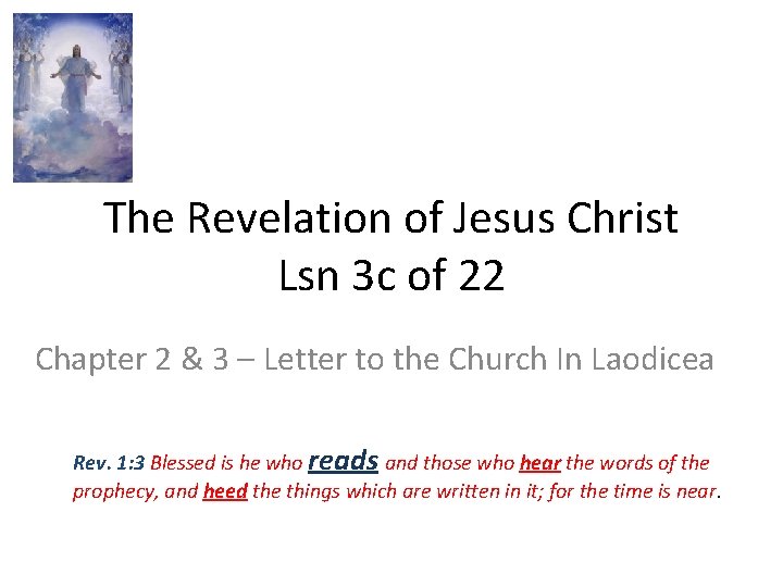 The Revelation of Jesus Christ Lsn 3 c of 22 Chapter 2 & 3