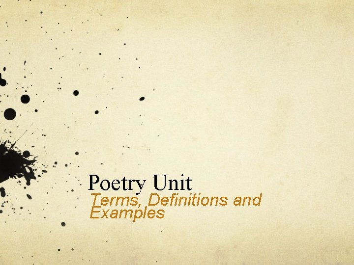 Poetry Unit Terms, Definitions and Examples 