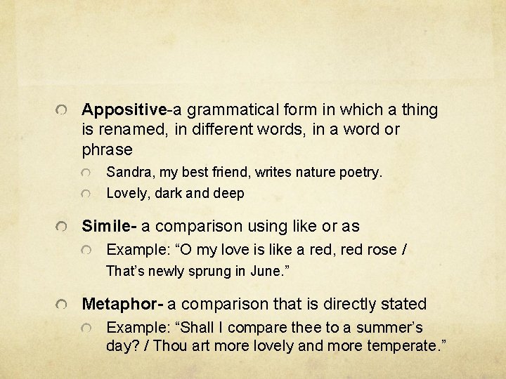Appositive-a grammatical form in which a thing is renamed, in different words, in a Appositive-a grammatical form in which a thing is renamed, in different words, in a