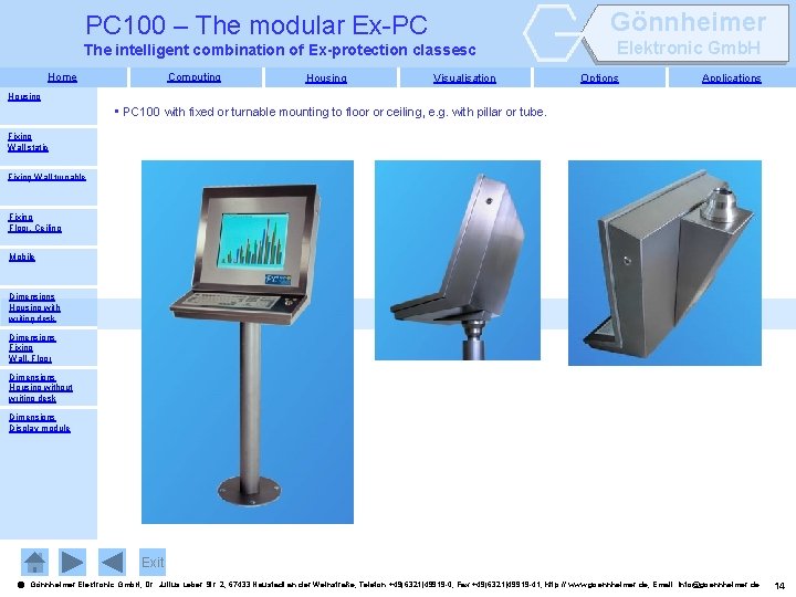 Gönnheimer PC 100 – The modular Ex-PC The intelligent combination of Ex-protection classesc Home