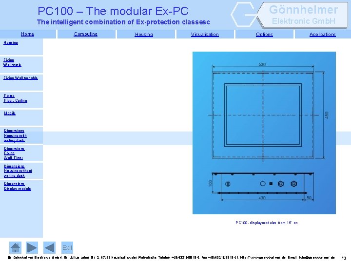 Gönnheimer PC 100 – The modular Ex-PC The intelligent combination of Ex-protection classesc Home