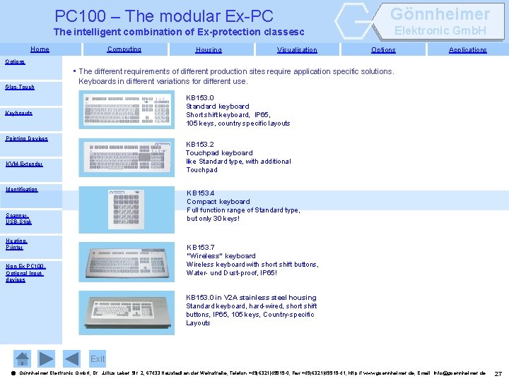 Gönnheimer PC 100 – The modular Ex-PC Elektronic Gmb. H The intelligent combination of