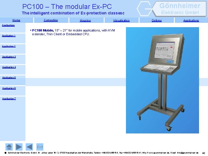 Gönnheimer PC 100 – The modular Ex-PC The intelligent combination of Ex-protection classesc Home