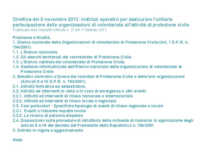 Direttiva del 9 novembre 2012: indirizzi operativi per assicurare l'unitaria partecipazione delle organizzazioni di
