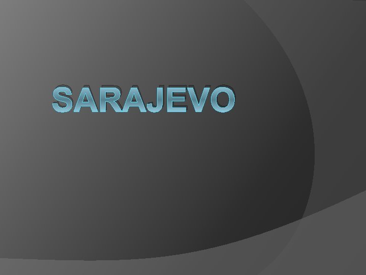 SARAJEVO 
