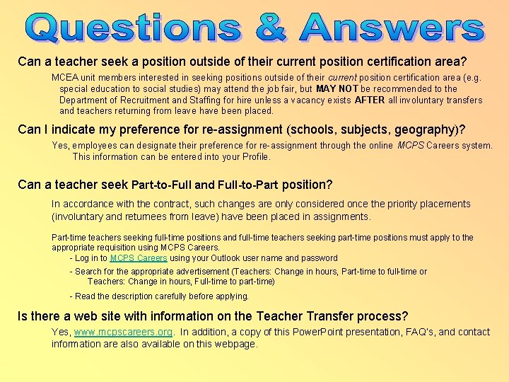 Can a teacher seek a position outside of their current position certification area? MCEA