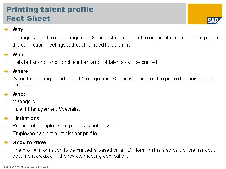 Printing talent profile Fact Sheet è Why: - Managers and Talent Management Specialist want