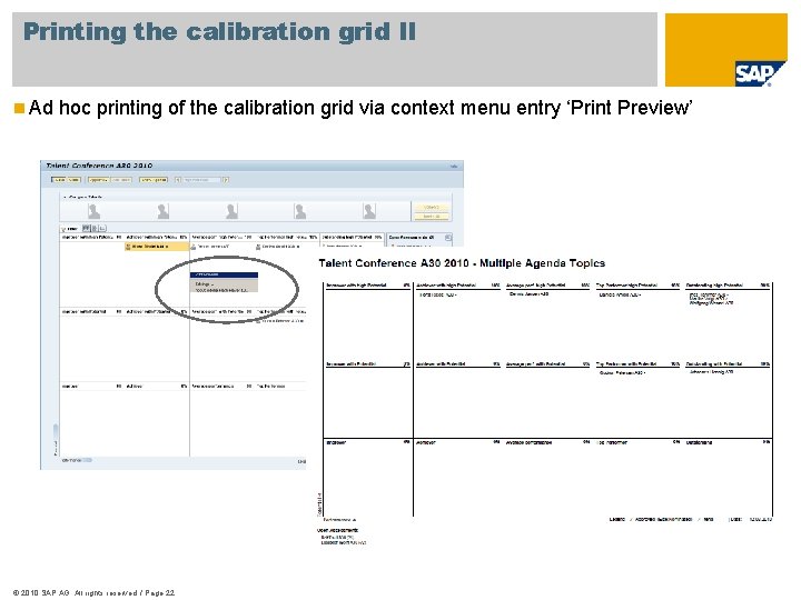 Printing the calibration grid II n Ad hoc printing of the calibration grid via