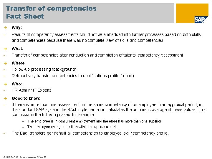 Transfer of competencies Fact Sheet è Why: - Results of competency assessments could not