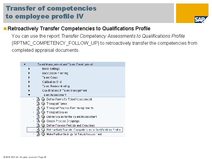 Transfer of competencies to employee profile IV n Retroactively Transfer Competencies to Qualifications Profile