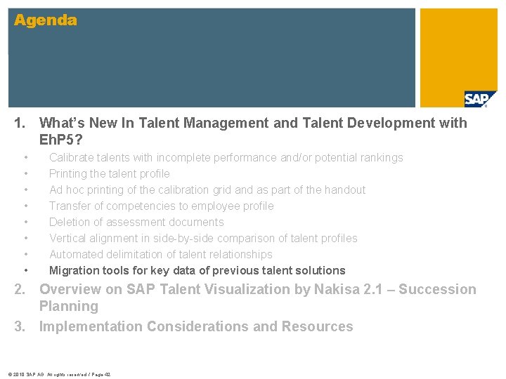 Agenda 1. What’s New In Talent Management and Talent Development with Eh. P 5?