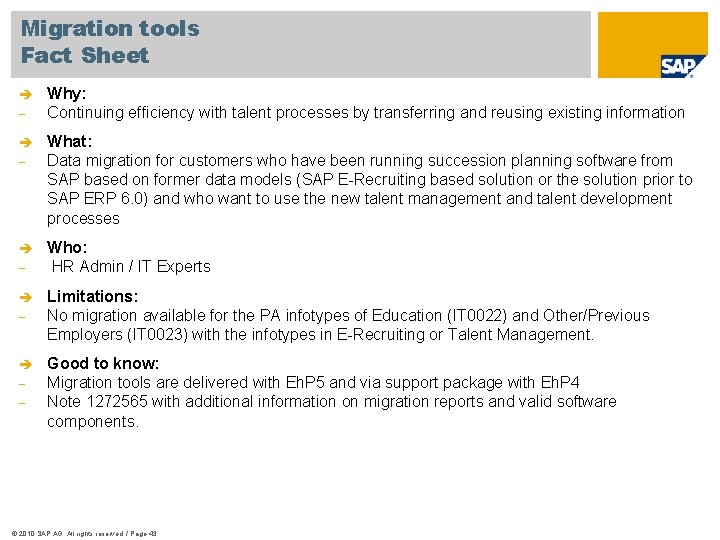 Migration tools Fact Sheet è - Why: Continuing efficiency with talent processes by transferring