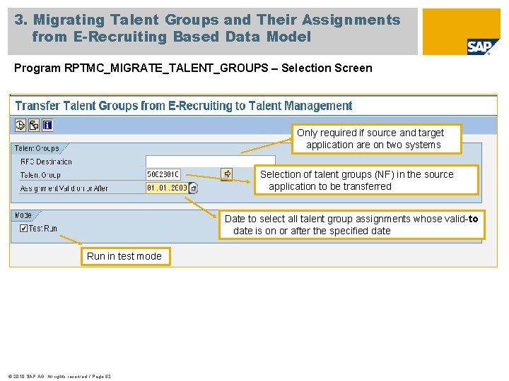 3. Migrating Talent Groups and Their Assignments from E-Recruiting Based Data Model Program RPTMC_MIGRATE_TALENT_GROUPS