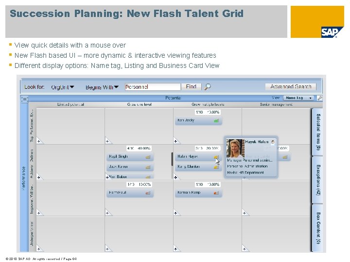 Succession Planning: New Flash Talent Grid § View quick details with a mouse over