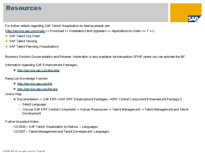 Resources For further details regarding SAP Talent Visualization by Nakisa please see: (http: //service.