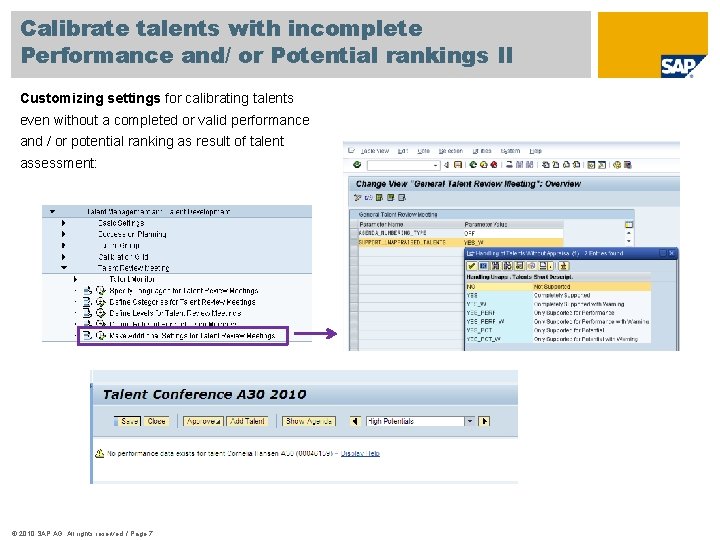 Calibrate talents with incomplete Performance and/ or Potential rankings II Customizing settings for calibrating