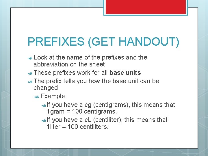 PREFIXES (GET HANDOUT) Look at the name of the prefixes and the abbreviation on