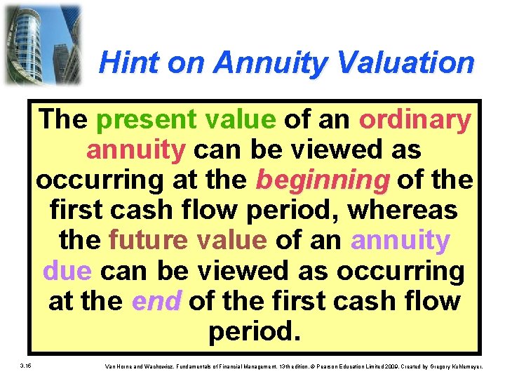Hint on Annuity Valuation The present value of an ordinary annuity can be viewed Hint on Annuity Valuation The present value of an ordinary annuity can be viewed