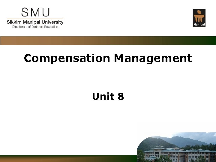 Compensation Management Unit 8 Confidential 