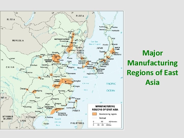 Major Manufacturing Regions of East Asia 