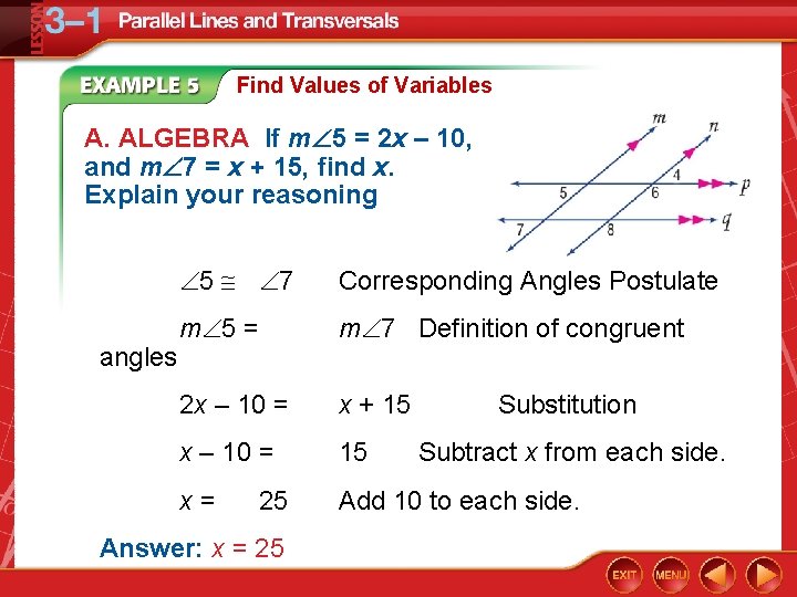Find Values of Variables A. ALGEBRA If m 5 = 2 x – 10,