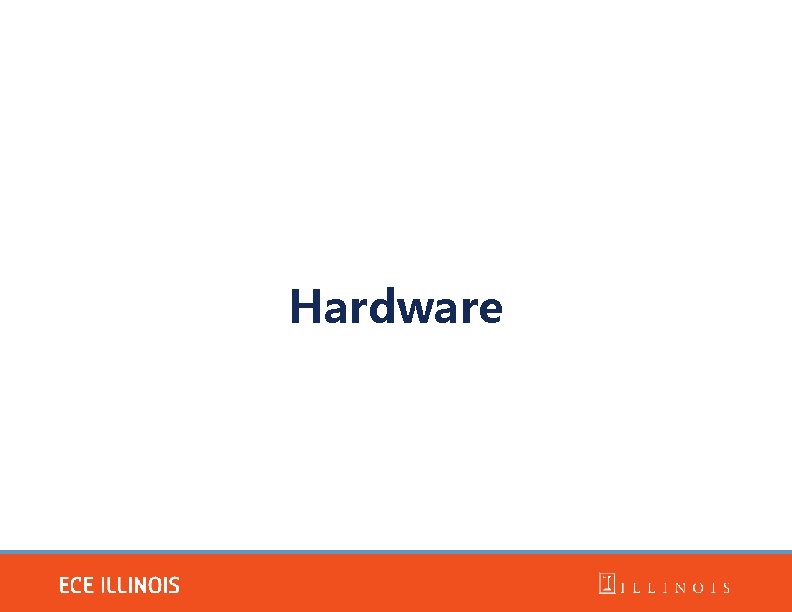 Hardware Hardware