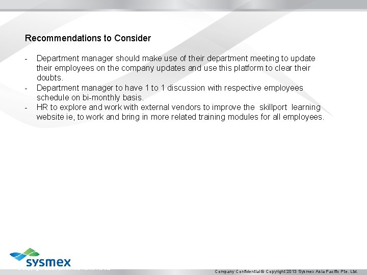 Recommendations to Consider - Department manager should make use of their department meeting to