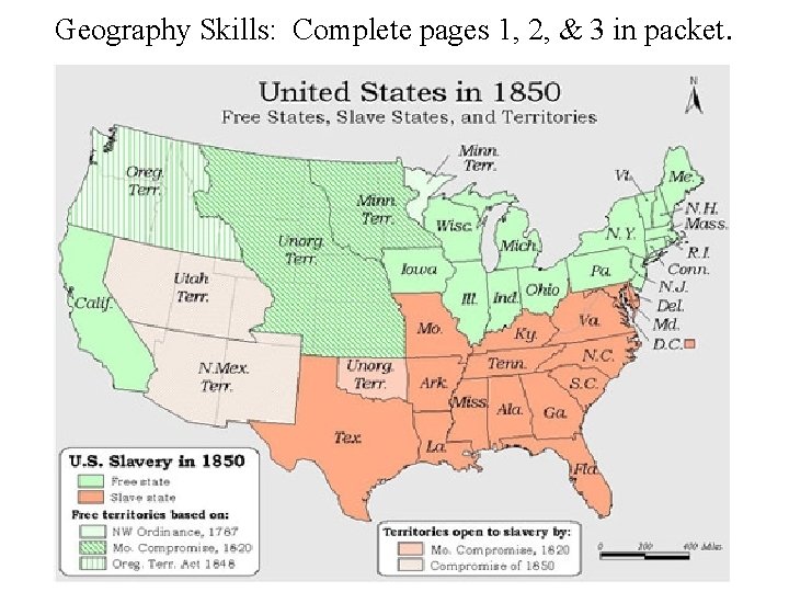 Geography Skills: Complete pages 1, 2, & 3 in packet. 