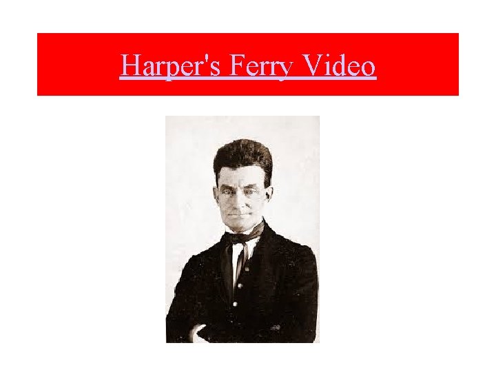 Harper's Ferry Video 