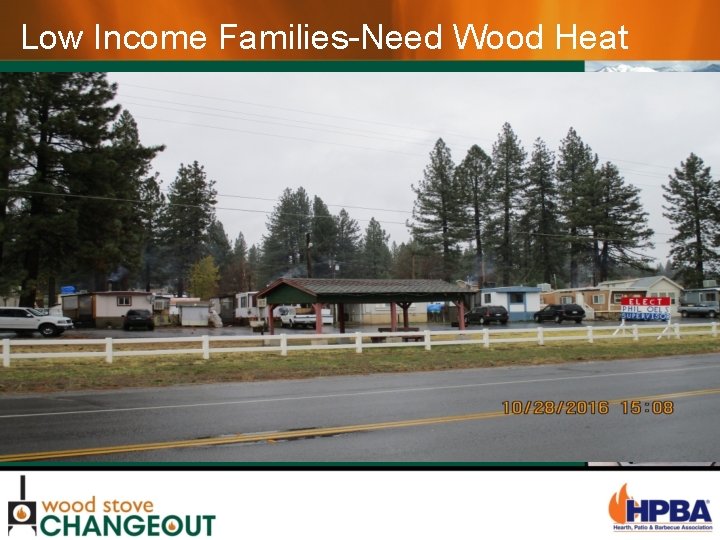 Low Income Families-Need Wood Heat 