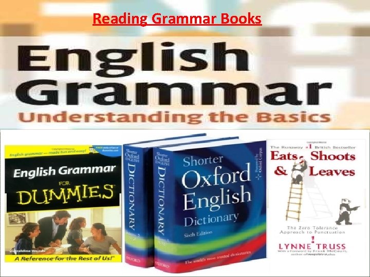 Reading Grammar Books 