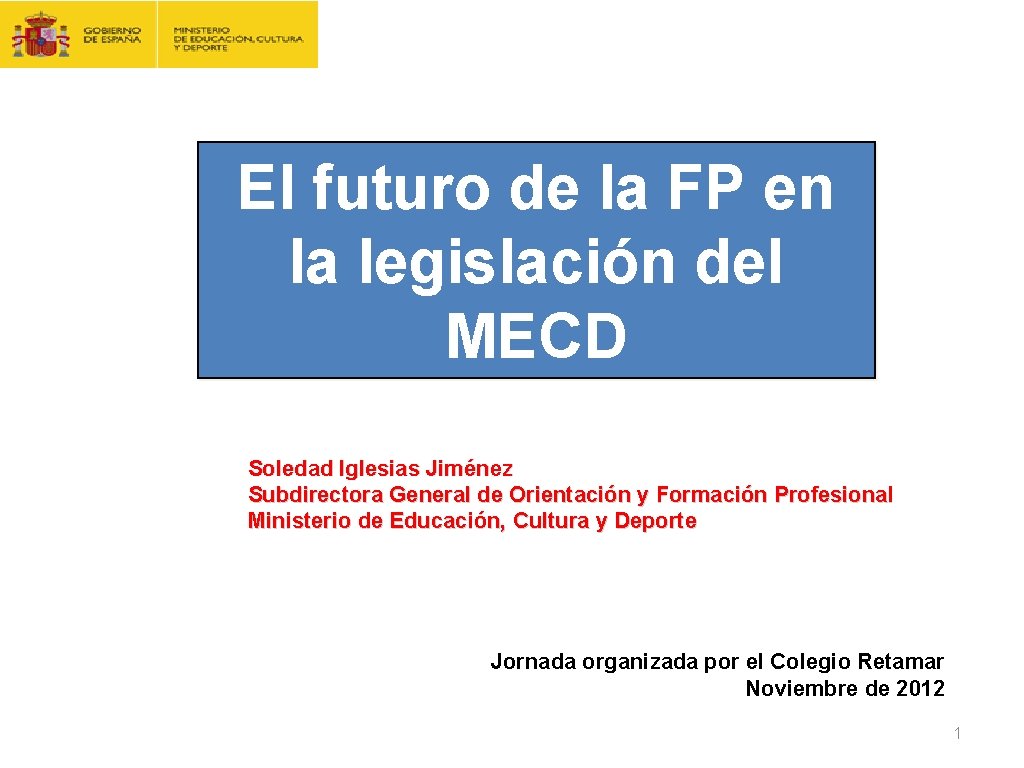 CONTRATO FORMACIÓN Y APRENDIZAJE Y FORMACIÓN PROFESIONAL DUAL El futuro de la FP en