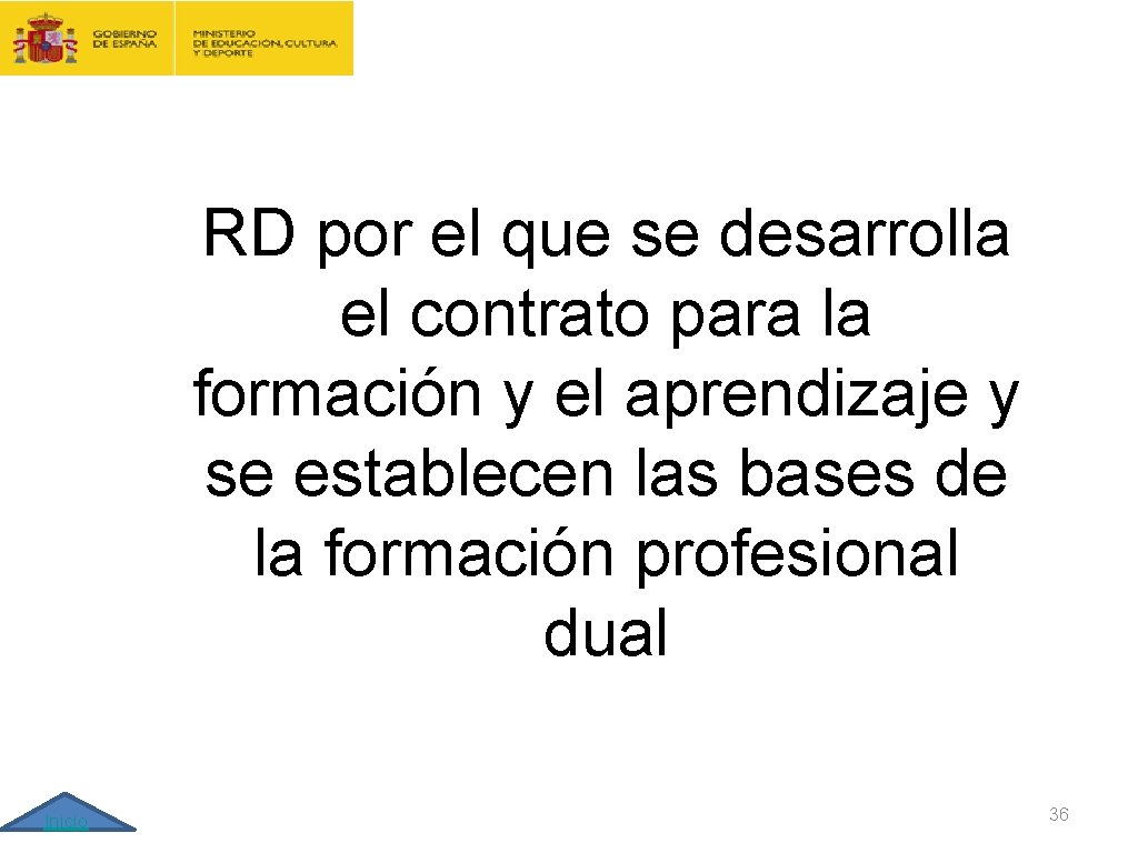 CONTRATO FORMACIÓN Y APRENDIZAJE Y FORMACIÓN PROFESIONAL DUAL RD por el que se desarrolla