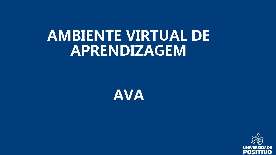 AMBIENTE VIRTUAL DE APRENDIZAGEM AVA 
