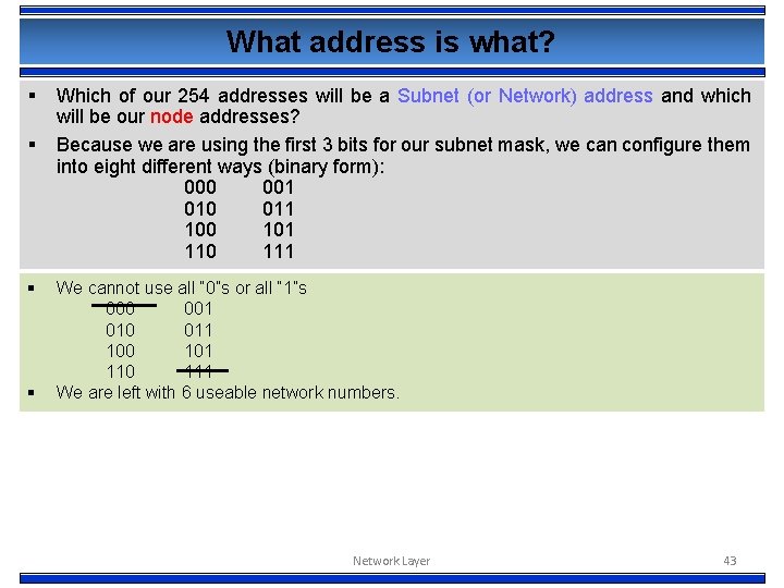 What address is what? § § Which of our 254 addresses will be a