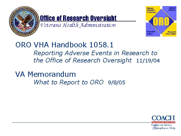 ORO VHA Handbook 1058. 1 Reporting Adverse Events in Research to the Office of