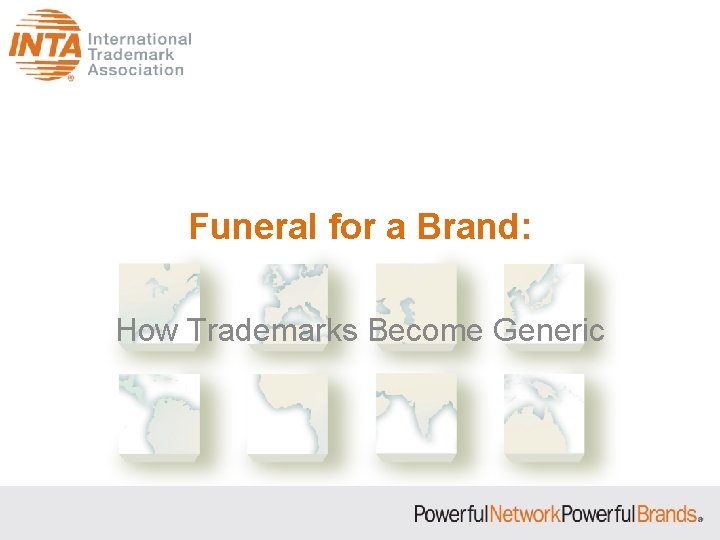 Funeral for a Brand: How Trademarks Become Generic 