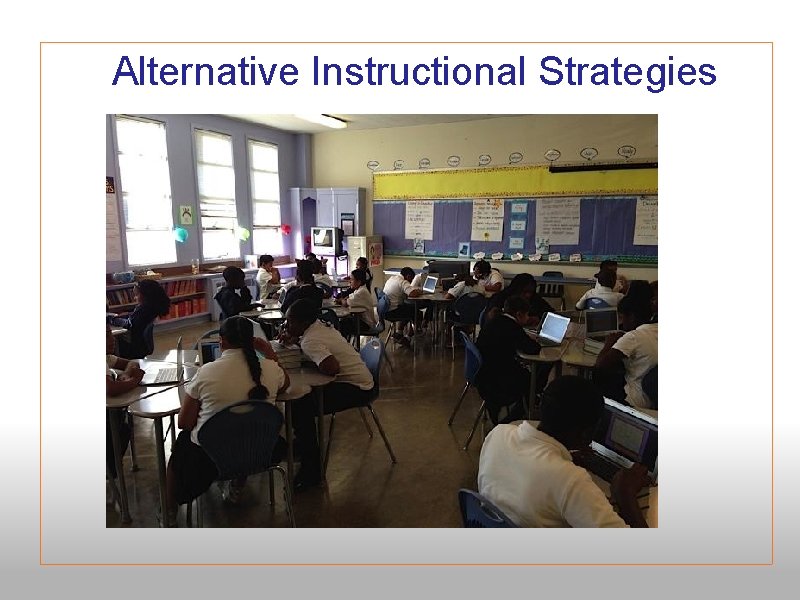 Alternative Instructional Strategies 