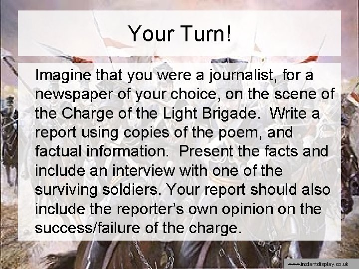 Your Turn! Imagine that you were a journalist, for a newspaper of your choice,
