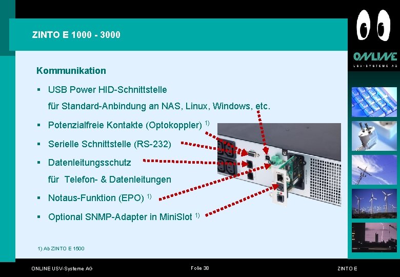ZINTO E 1000 - 3000 Kommunikation § USB Power HID-Schnittstelle für Standard-Anbindung an NAS, ZINTO E 1000 - 3000 Kommunikation § USB Power HID-Schnittstelle für Standard-Anbindung an NAS,