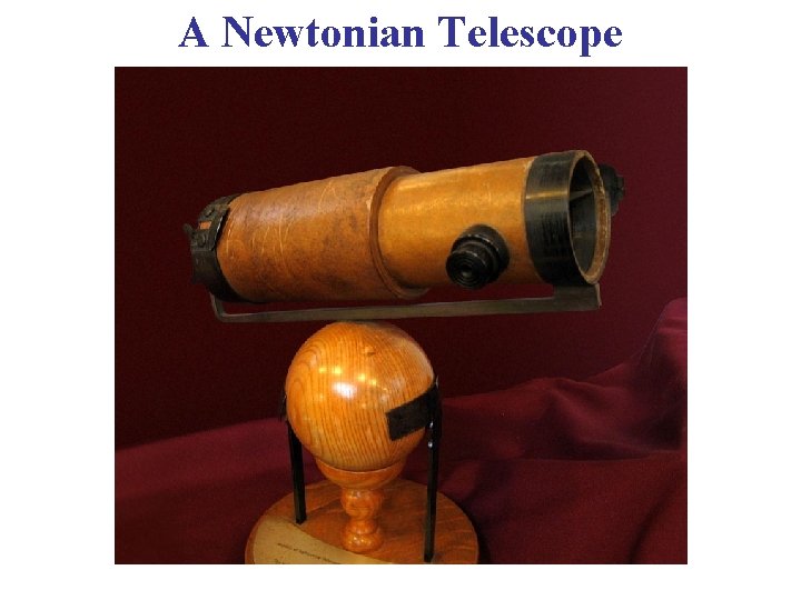 A Newtonian Telescope 
